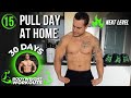 No Equipment Pull Workout | 30 Days of Bodyweight Workouts to Gain Muscle and Burn Fat - Day 15