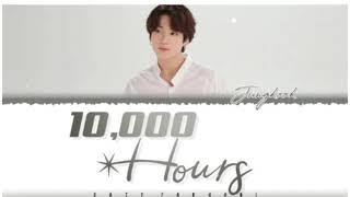JungKook BTS-10,000 Hours | Video Lyrics