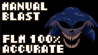 [OLD] Manual Blast FLM 100% Accurate