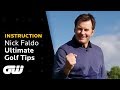 Nick Faldo's ULTIMATE Golf Tips From Tee to Green | Instruction | Golfing World