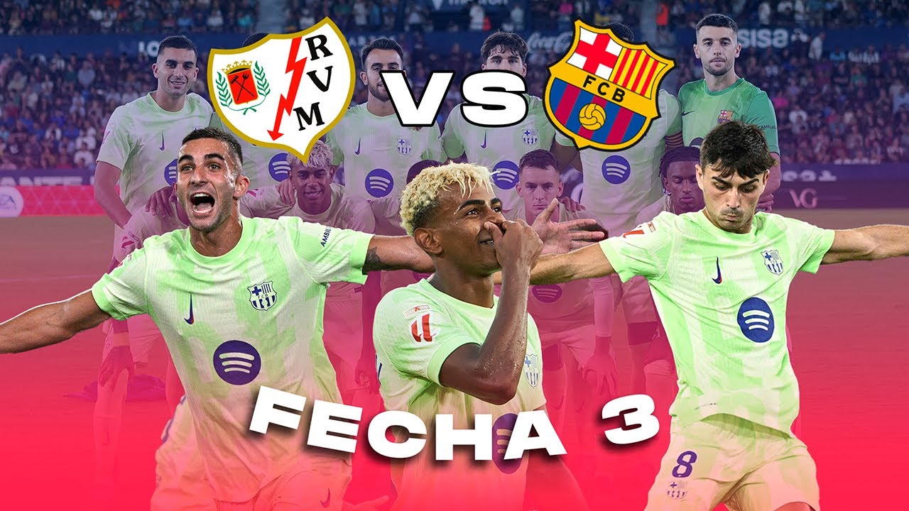 RAYO VALLECANO VS BARCELONA- FECHA 3 DE LA LIGA 2025/2026 - YouTube