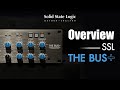 Ssl the bus overview  vintage studio