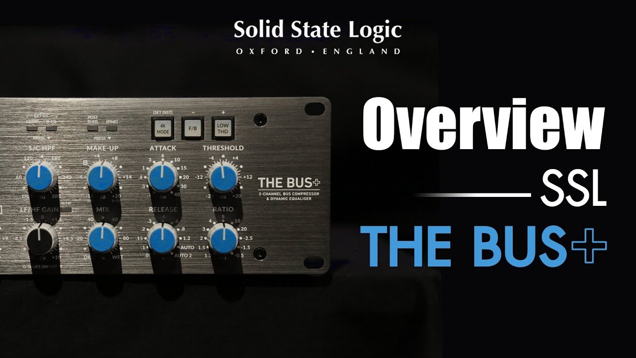 SSL THE BUS+ Overview | Vintage Studio - YouTube