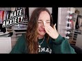 i hate anxiety... vlogmas day 4