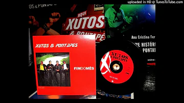 Xutos & Pontapés ‎– fim do mês