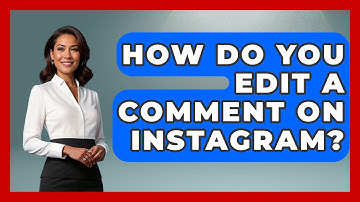 How Do You Edit A Comment On Instagram? - Everyday-Networking
