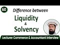 Difference between Liquidity and Solvency || Liquidity vs Solvency || terminologies by DMK Sir