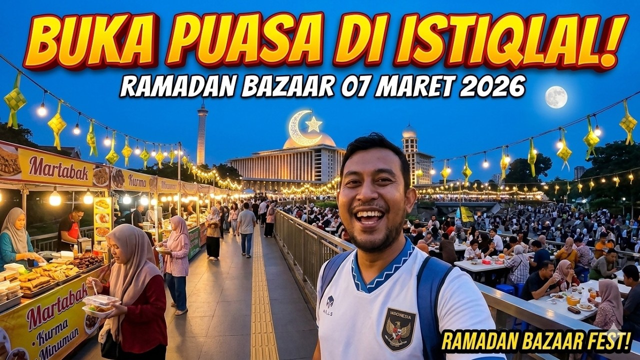 GAK NYANGKA! Buka Puasa di Istiqlal 2026 Seramai Ini? Ada Bazaar Ramadhan Juga! 🌙