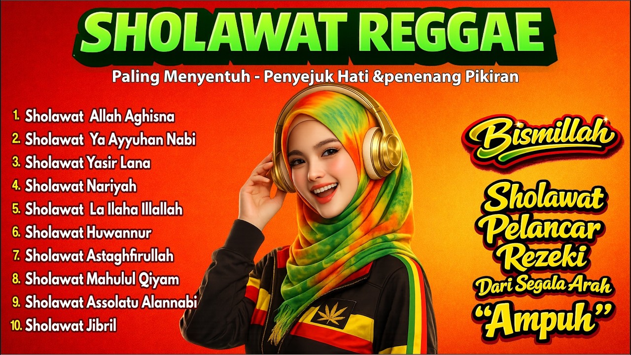 SHOLAWAT REGGAE PALING MENYENTUH 2026  BIKIN HATI ADEM & TENANG