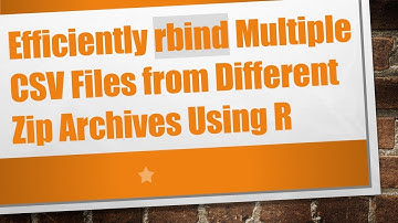 Efficiently rbind Multiple CSV Files from Different Zip Archives Using R
