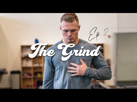 The Grind | Ep. 2