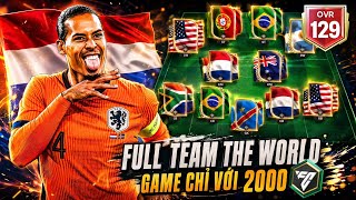 AH - DÙNG 2000FV XÂY DỰNG TEAM THE WORLD GAME