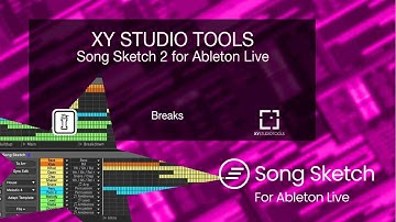 Breaks - Song Sketch 2 for Ableton Live - A Max4Live Arrangement Utility by XY Studio