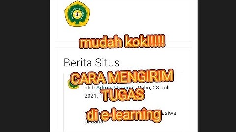 MUDAH LOH!!! cara mengirim tugas di elearning