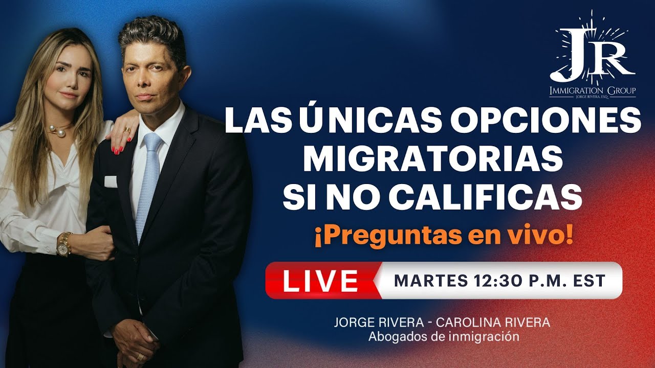 ¿No Calificas para Inmigración? Las Únicas Opciones legales (Preguntas en Vivo) | Jorge Rivera