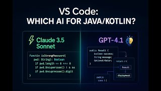 Claude 3.5 Sonnet vs GPT-4.1 for Java/Kotlin Coding in VS Code! (Side-by-Side Demo)