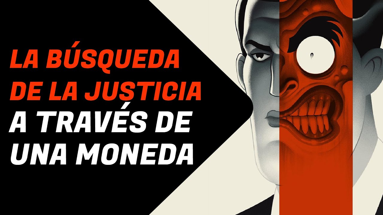 DOS CARAS: Filosofía y Psicología de uno de los GRANDES VILLANOS de Batman