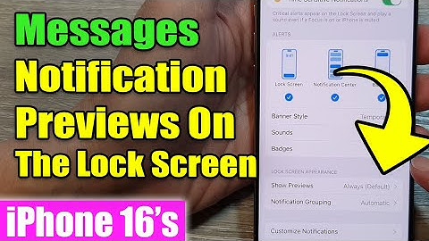 iPhone 16: How to Show/Hide Messages Notification Previews On The Lock Screen