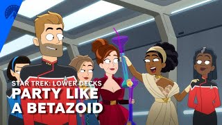 Star Trek: Lower Decks | Party Like A Betazoid | Paramount+