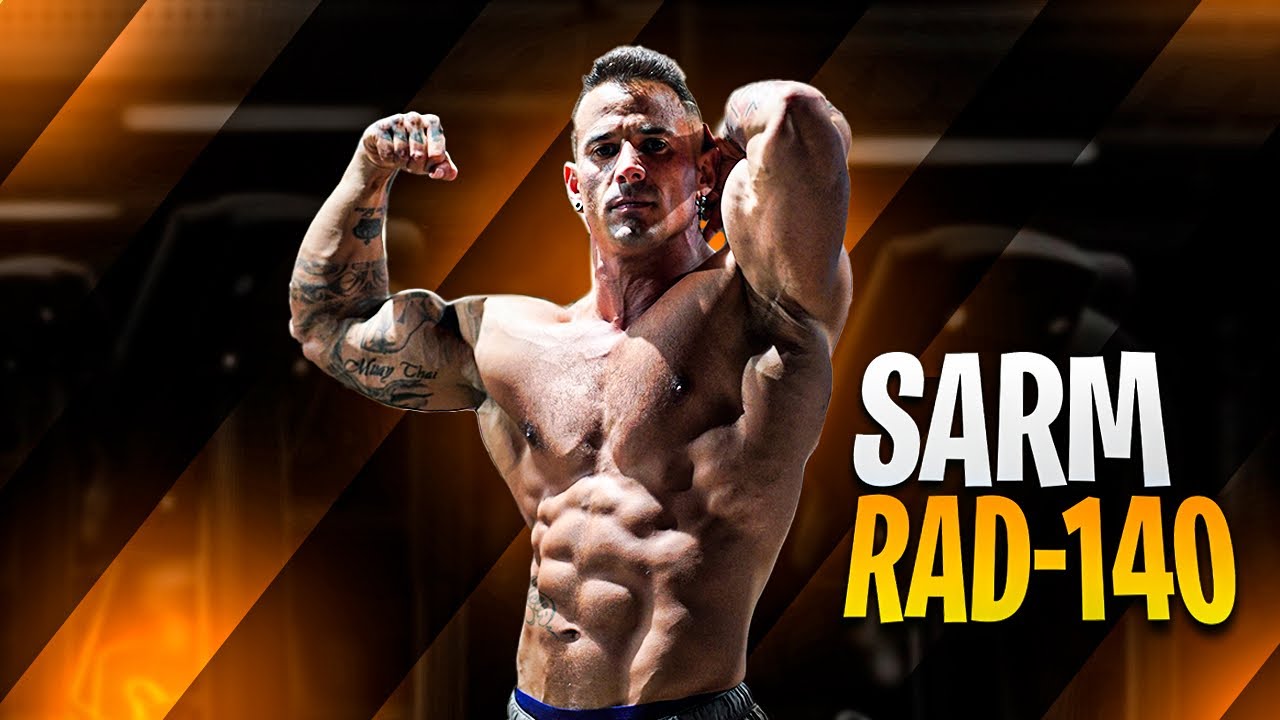 sarm-rad-140-todo-lo-que-debes-saber-youtube