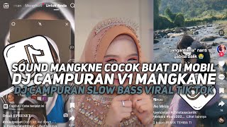 DJ CAMPURAN SLOW BAS V1 DJ ENAK BUAT DI MOBIL DJ VIRAL TIK TOK 2024