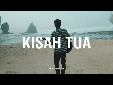 Video Kisah Tua Nanti