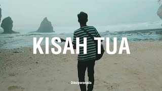 Diksiparanada - Kisah Tua Nanti
