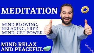 Meditation/Relaxing mind/Boost Energy/Gives Power/Free mind/Mind Blowing/lite Music/Soft music video screenshot 4