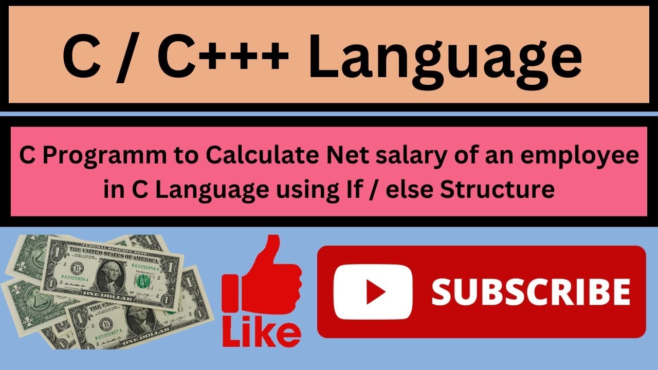 C Program to Calcualte net salary of an employee | Find out net salary ...