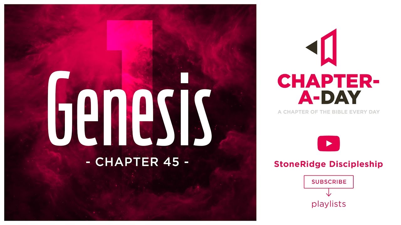 Genesis 45 Bible Study