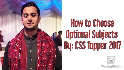 How To Choose Optional Subjects in CSS