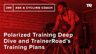 Polarized Training Deep Dive and TrainerRoad’s Training Plans – Ask a Cycling Coach 299 screenshot 3