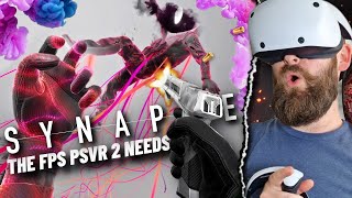 This is the most EXCITING NEW PSVR 2 GAME of 2023 // Exclusive SYNAPSE PSVR 2 Gameplay