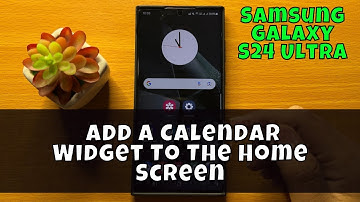 Samsung Galaxy S24 Ultra How To Add a Calendar Widget To The Home Screen {new}