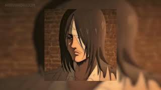 "Keep Moving Forward" Eren Yeager Mentality x Change (Slowed)