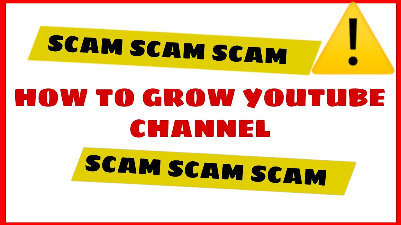 How to grow YouTube channel II Scam