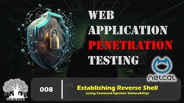Establishing Reverse Shell using Netcat | Web Application Security | @GURUKULA