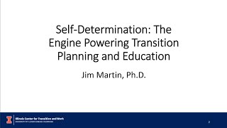 Self Determination: The Engine Powering Transition Planning and Education