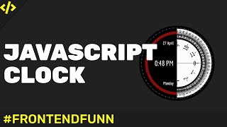 javascript clock with date - analog digital clock