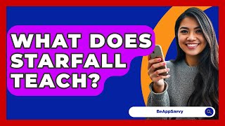 What Does Starfall Teach? - Be App Savvy screenshot 5