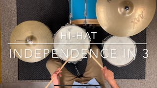 Hi-Hat Independence in 3: How To Keep It Going!