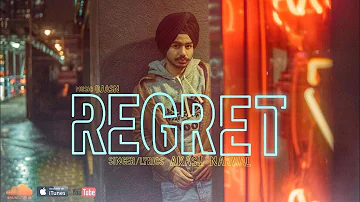 Regret ( Full Song ) - Akash Narwal | latest Punjabi Songs 2020