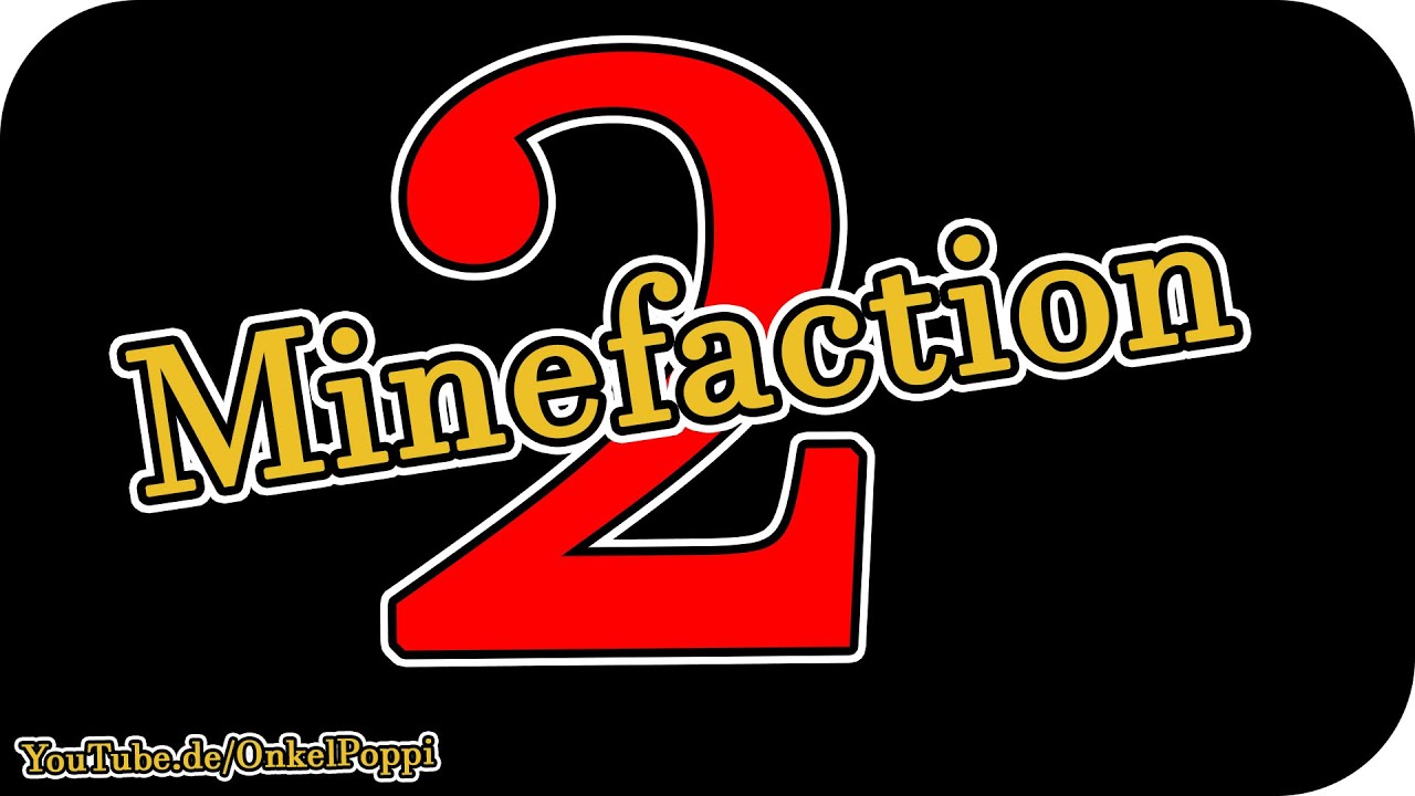 MINEFACTION 2 TRAILER ★ NEUES PROJEKT