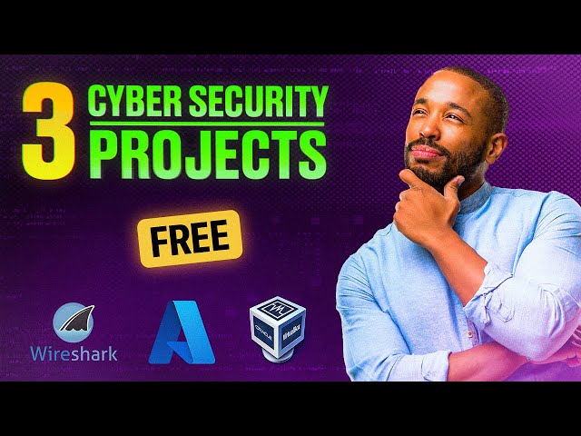 3 Free Cyber Security Projects You MUST Do In 2024 | Get Hired Fast class=