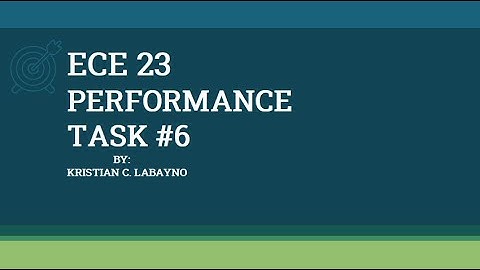ECE 23-Performance Task #6 || Kristian C. Labayno
