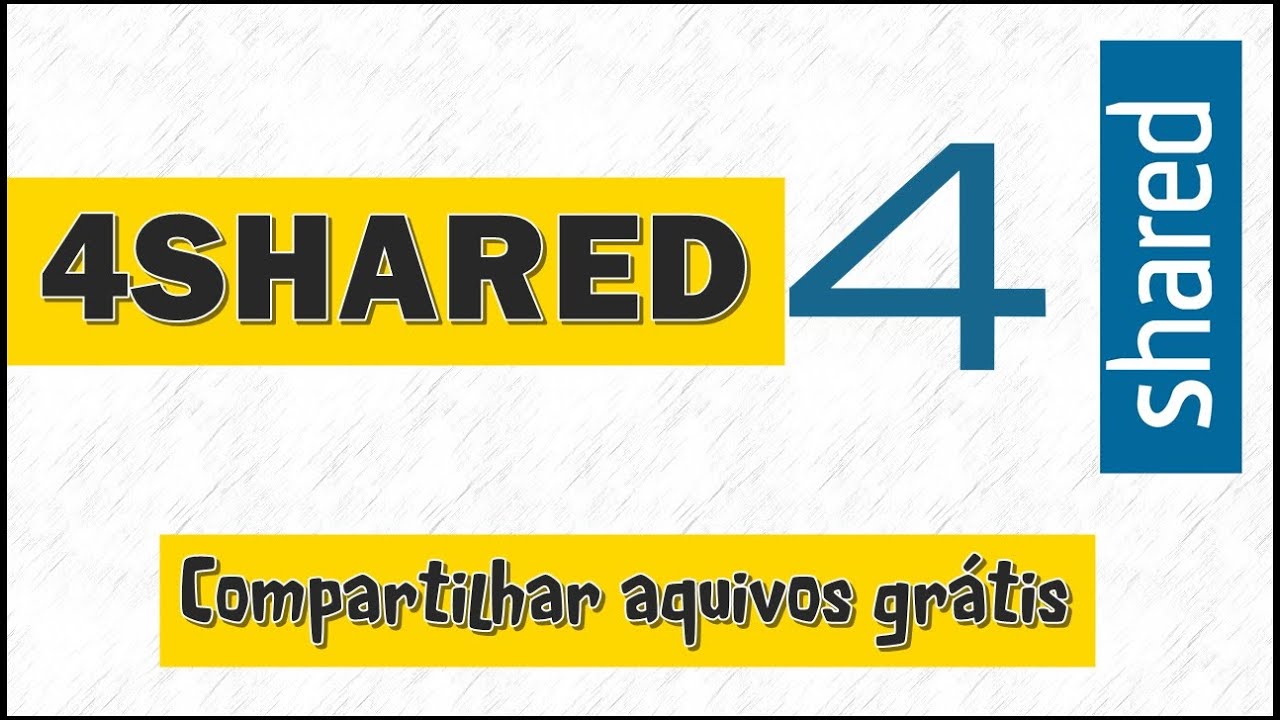 Como compartilhar arquivos no 4shared - AULA 02 - YouTube