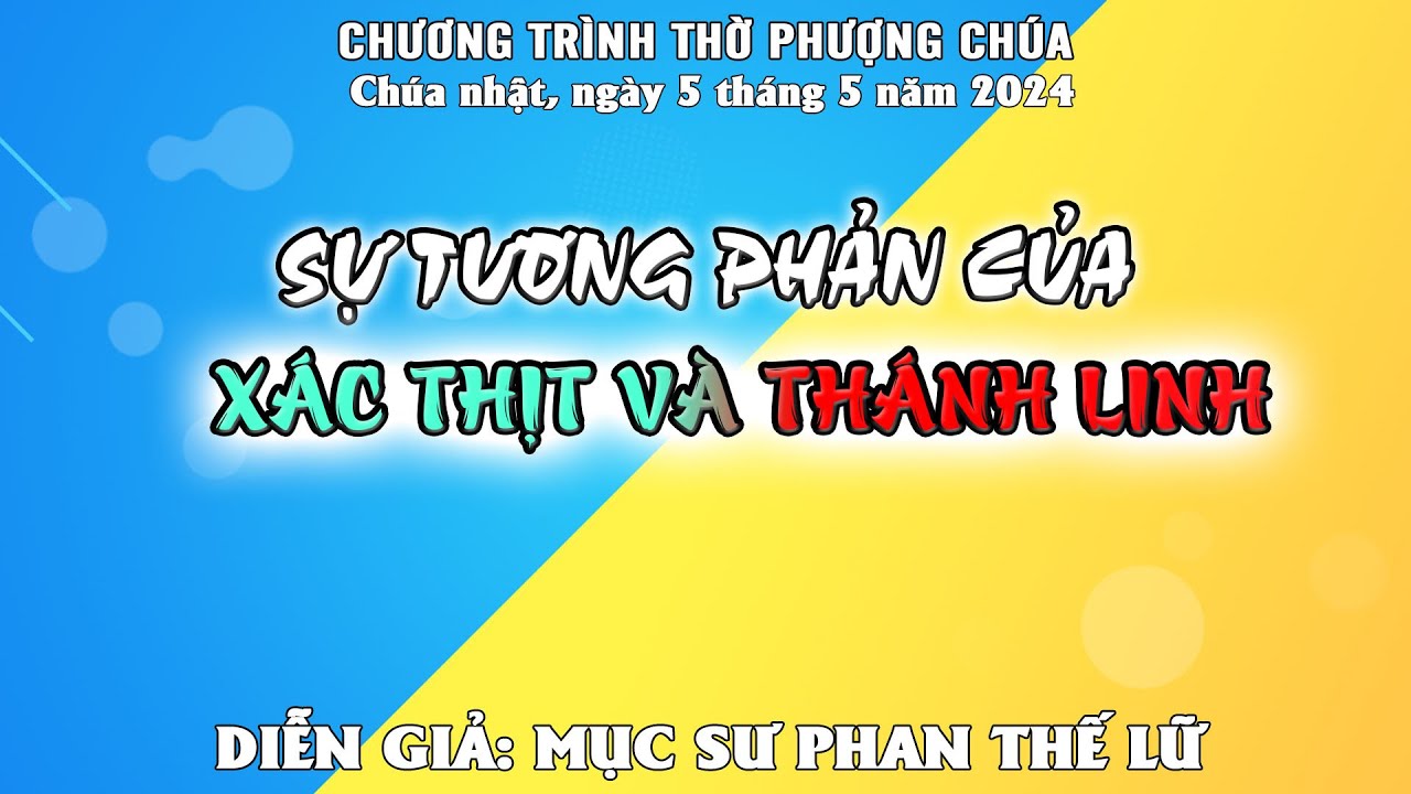 Thờ phượng Chúa (CN-5-5-24)