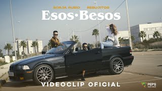 Borja Rubio, Rebujitos  Esos Besos (Videoclip Oficial)