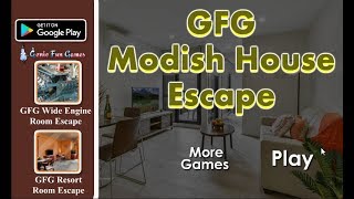 GFG Modish House Escape