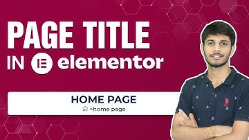 How To Change Page Title In Elementor WordPress